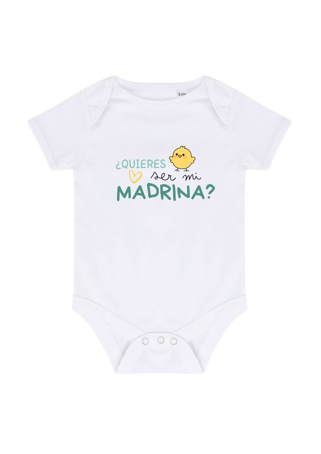 Body bebé blanco con frase “¿Quieres ser mi madrina?” y dibujo de pollito.