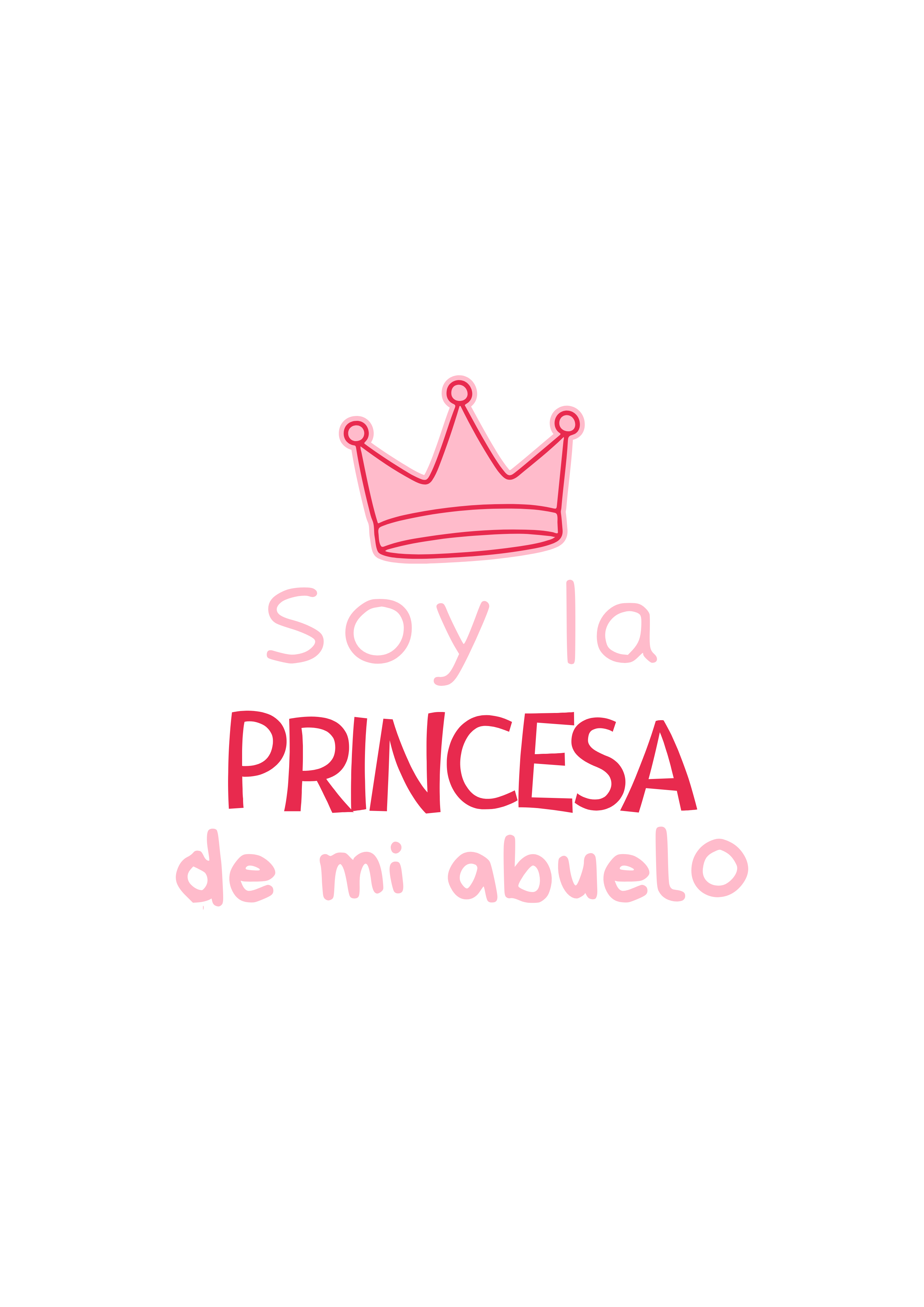 Diseño para body bebé con frase “Soy la princesa de mi abuelo” en tonos rosa.