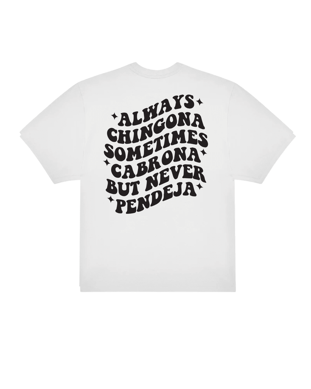 Camiseta "Always Chingona" – Diseño Groovy con Actitud | LA FLAMA ESTUDI - LA FLAMA ESTUDI | Bordados personalizados