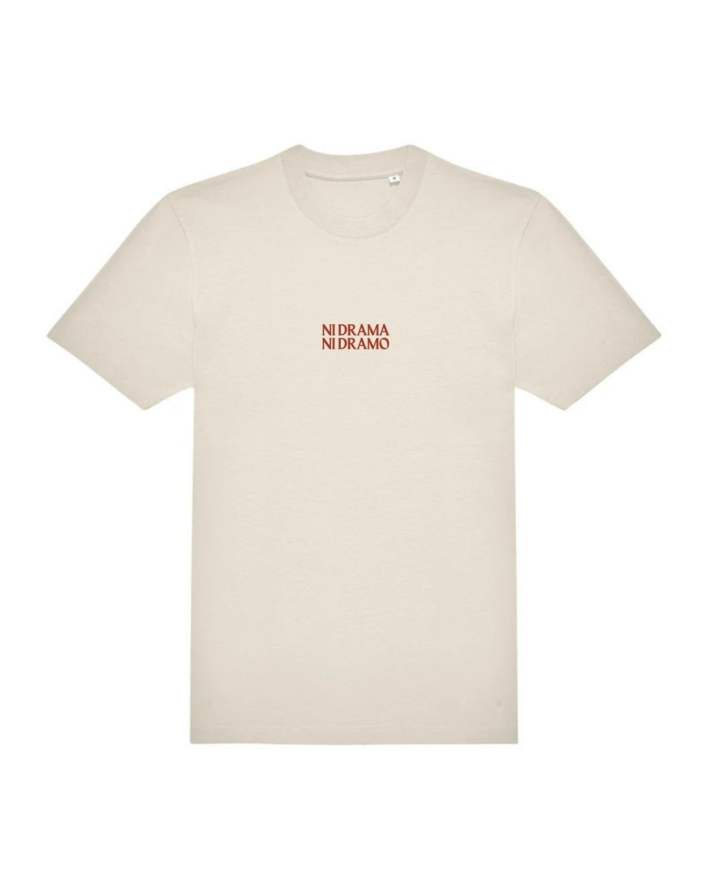 Camiseta ni drama ni dramo - LA FLAMA ESTUDI | Bordados personalizados