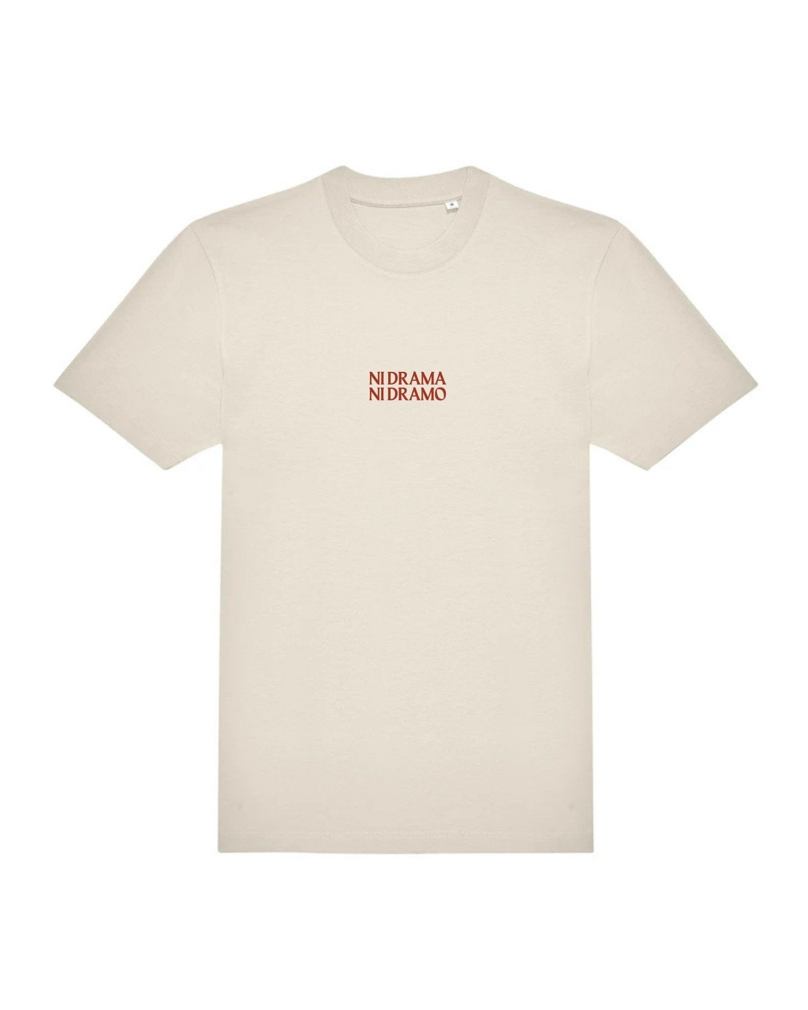 Camiseta ni drama ni dramo - LA FLAMA ESTUDI | Bordados personalizados