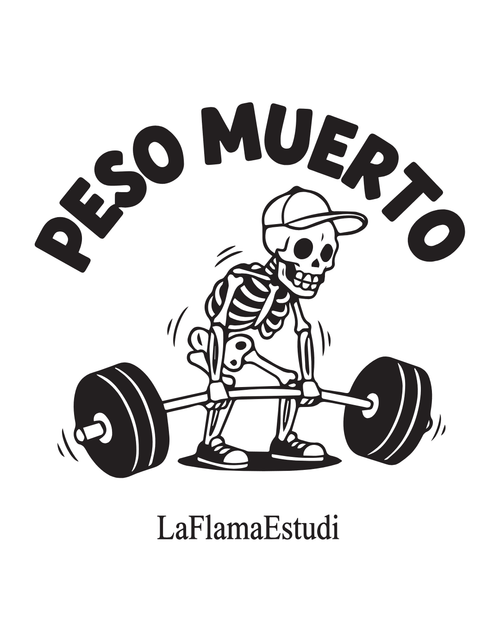 Camiseta "Peso Muerto" – Ilustración Exclusiva Fitness | LA FLAMA ESTUDI - LA FLAMA ESTUDI | Bordados personalizados