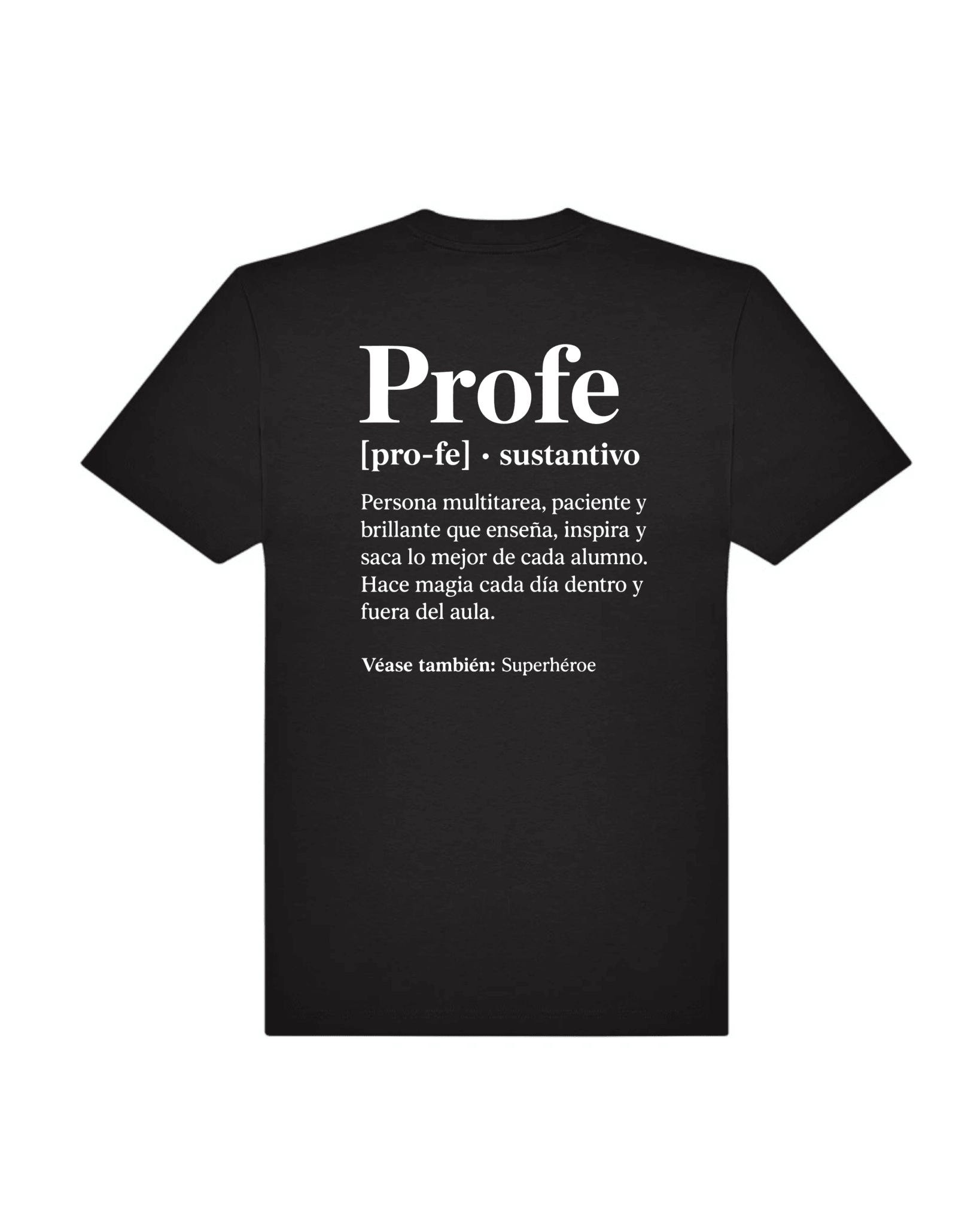 Camiseta Profe | Definición de superhéroe en camiseta - LA FLAMA ESTUDI | Bordados personalizados